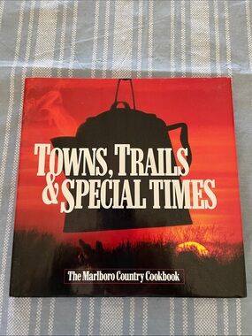 The Marlboro Country Cookbook